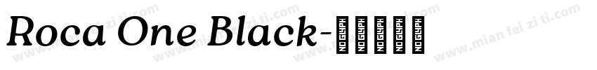 Roca One Black字体转换